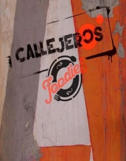 ver Callejeros foodies serie online