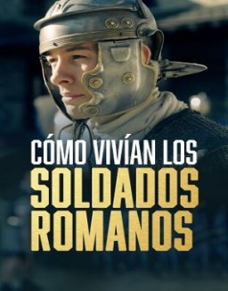 ver Como vivian los legionarios romanos serie online