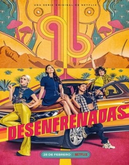 ver Desenfrenadas serie online