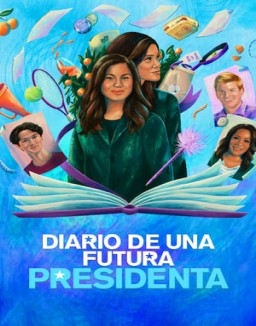 ver Diario de una futura presidenta serie online