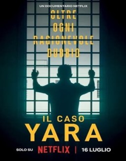 ver El caso Yara Gambirasio: Más allá de toda duda razonable serie online