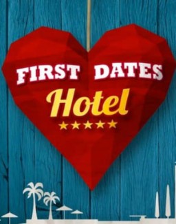 ver First Dates Hotel (España) serie online