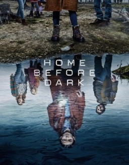 ver Home Before Dark - Las crónicas de Hilde Lisko serie online