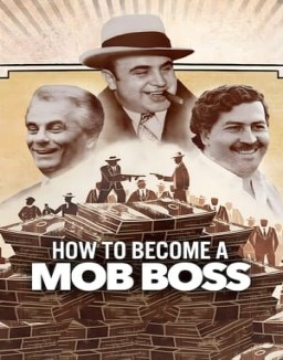 ver How to Become a Mob Boss serie online
