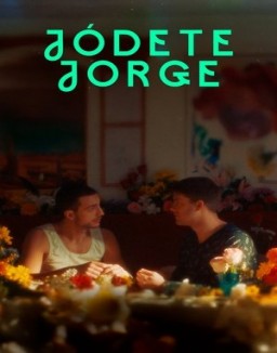 Jódete Jorge ver series