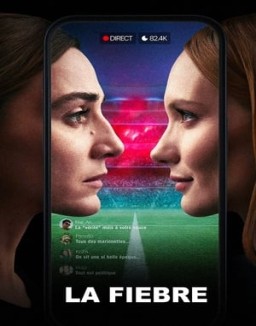 ver La fiebre serie online